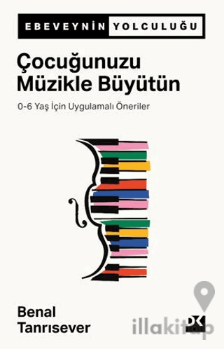 Çocuğunuzu Müzikle Büyütün