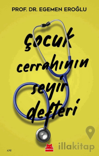Çocuk Cerrahının Seyir Defteri