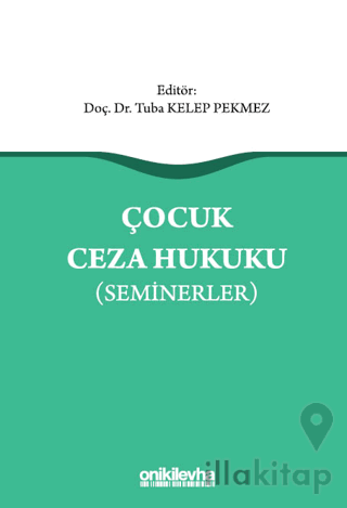 Çocuk Ceza Hukuku (Seminerler)