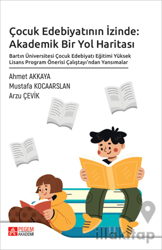 Çocuk Edebiyatının İzinde: Akademik Bir Yol Haritası