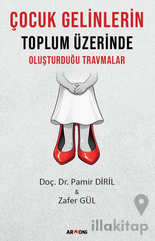 Çocuk Gelinlerin Toplum Üzerinde Oluşturduğu Travmalar