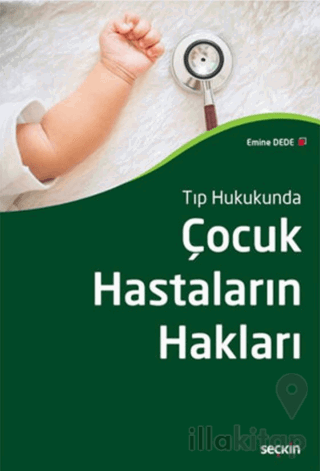 Çocuk Hastaların Hakları