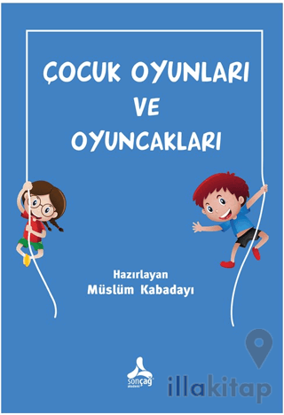 Çocuk Oyunları ve Oyuncakları