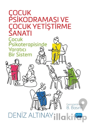 Çocuk Psikodraması ve Çocuk Yetiştirme Sanatı