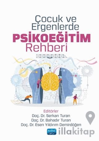 Çocuk ve Ergenlerde Psikoeğitim Rehberi