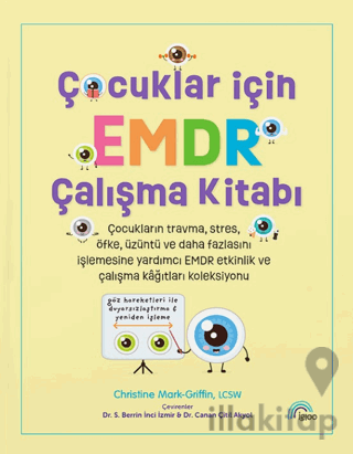 Çocuklar İçin EMDR Çalışma Kitabı