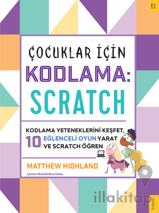 Çocuklar için Kodlama: Scratch