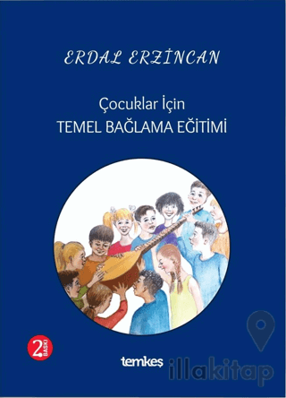 Çocuklar İçin Temel Bağlama Eğitimi