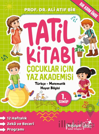 Çocuklar İçin Yaz Akademisi 1. Sınıf Tatil Kitabı