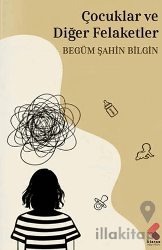 Çocuklar ve Diğer Felaketler