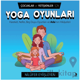 Çocuklar ve Yetişkinler İçin Yoga Oyunları