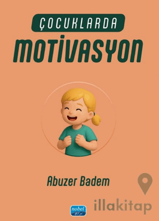 Çocuklarda Motivasyon