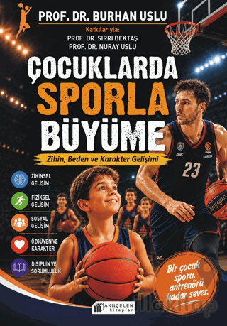 Çocuklarda Sporla Büyüme