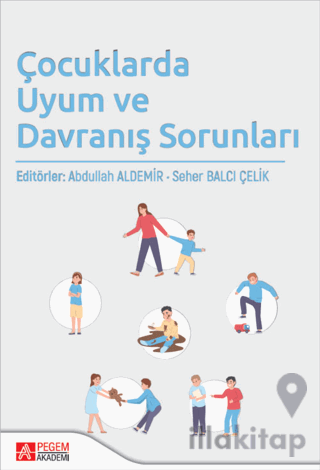 Çocuklarda Uyum ve Davranış Sorunları
