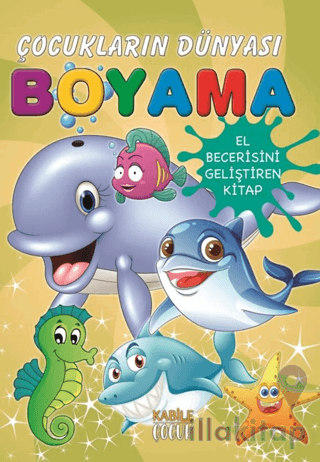 Çocukların Dünyası Boyama Kitabı 9 – Deniz Canlıları