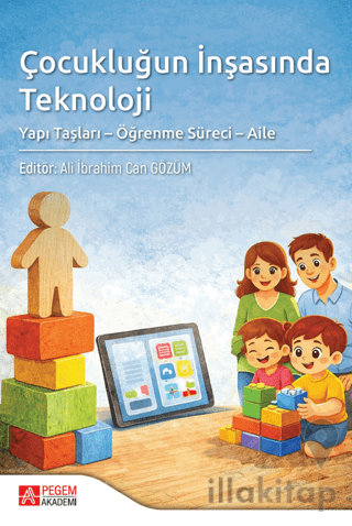 Çocukluğun İnşasında Teknoloji