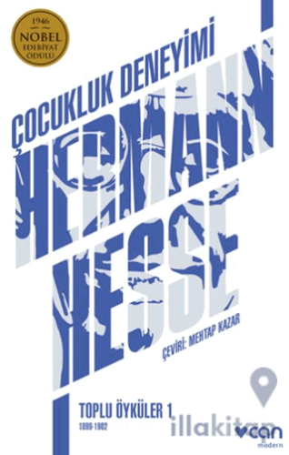Çocukluk Deneyimi: Toplu Öyküler - 1 (1899-1902)