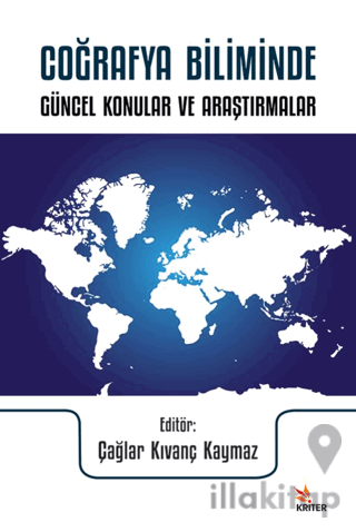 Coğrafya Biliminde Güncel Konular ve Araştırmalar