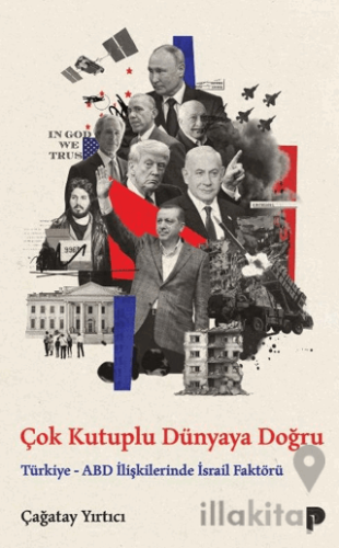 Çok Kutuplu Dünyaya Doğru
