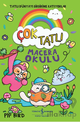 Çok Tatlı - Macera Okulu