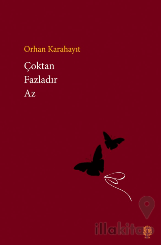 Çoktan Fazladır Az