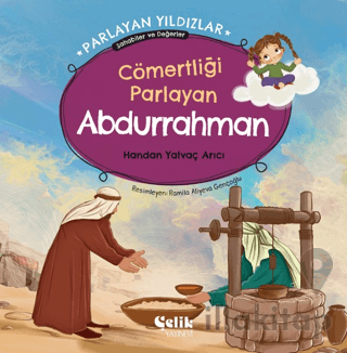 Cömertliği Parlayan Abdurrahman