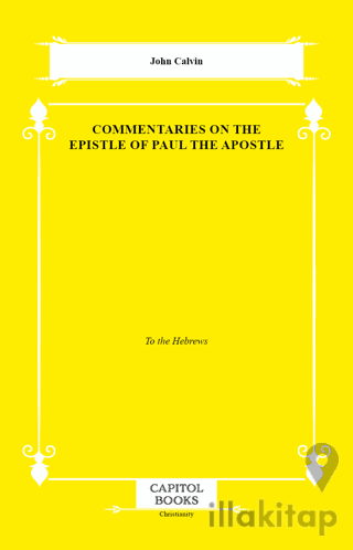 Commentaries on the Epistle of Paul the Apostle