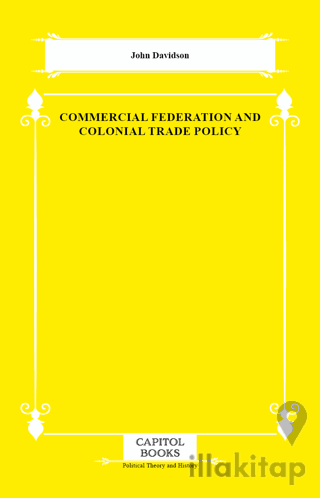Commercial Federation and Colonial Trade Policy