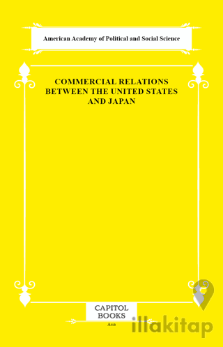 Commercial Relations Between the United States and Japan