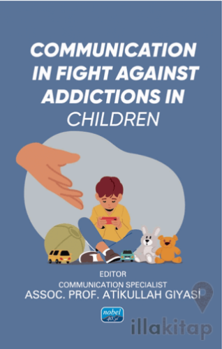 Communication in Fight Against Addictions in Children