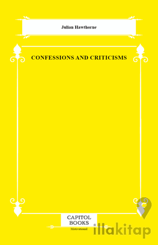 Confessions and Criticisms
