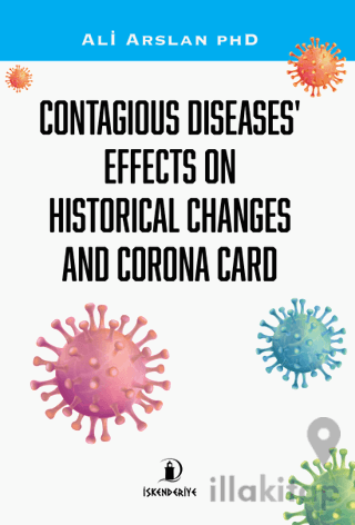 Contagious Diseases' Effects On Historical Changes And Corona Card