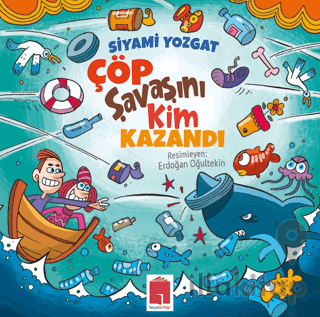 Çöp Savaşını Kim Kazandı