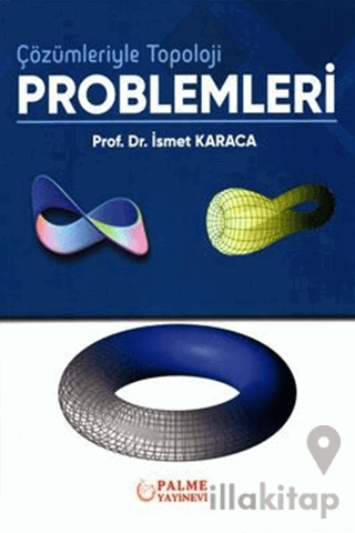 Çözümleriyle Topoloji Problemleri