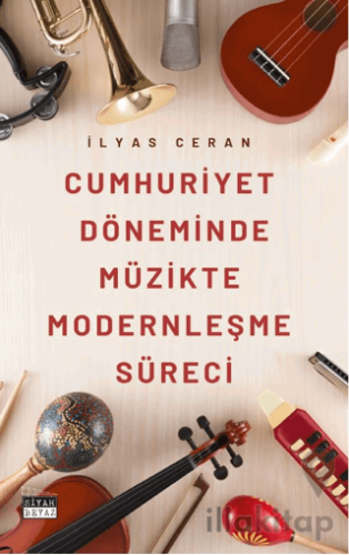 Cumhuriyet Döneminde Müzikte Modernleşme Süreci