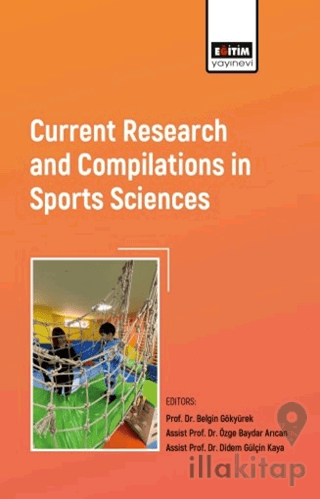 Current Research and Compilations in Sports Sciences
