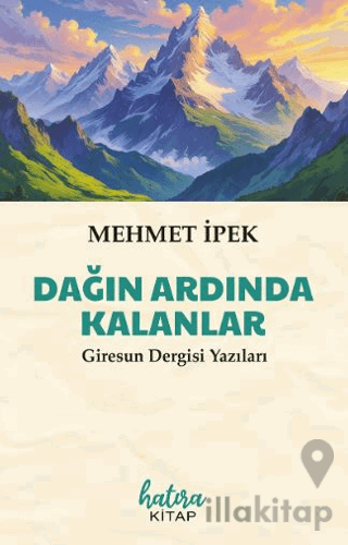 Dağın Ardında Kalanlar