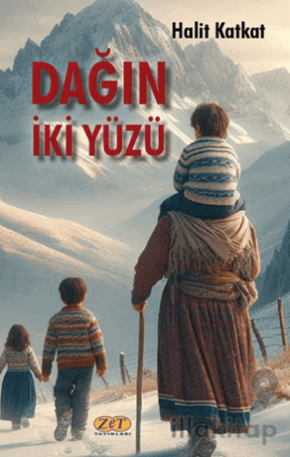 Dağın İki Yüzü
