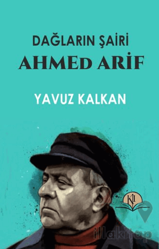 Dağların Şairi Ahmed Arif