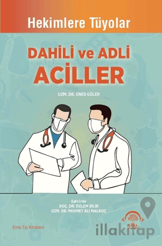 Dahili ve Adli Aciller