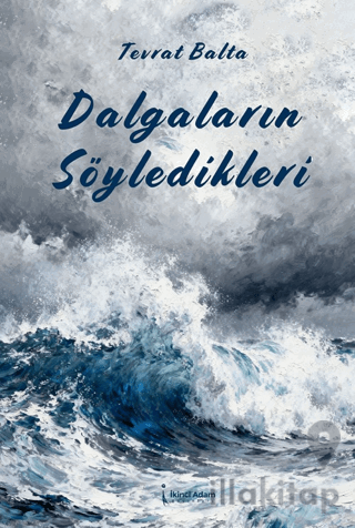 Dalgaların Söyledikleri