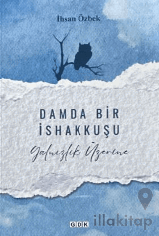 Damda Bir İshakkuşu