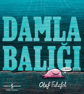 Damla Balığı