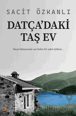 Datça’daki Taş Ev
