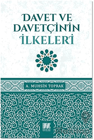 Davet ve Davetçinin İlkeleri
