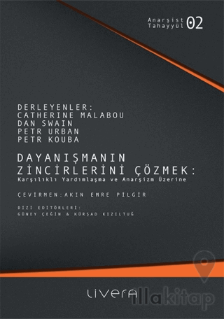 Dayanışmanın Zincirlerini Çözmek