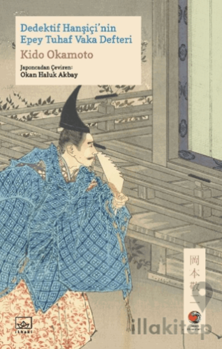 Dedektif Hanşiçi’nin Epey Tuhaf Vaka Defteri