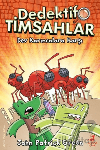 Dedektif Timsahlar 4: Dev Karıncalara Karşı