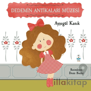 Dedemin Antikaları Müzesi