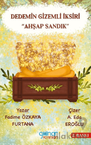 Dedemin Gizemli İksiri “Ahşap Sandık”